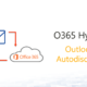 O365 Hybrid – Outlook Autodiscover