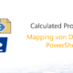 Einfaches Datenmapping mit Calculated Properties (PS)