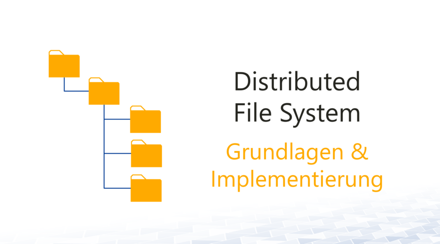 Distributed File System (DFS)