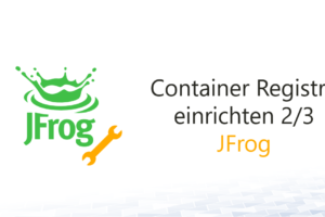 JFrog Container Registry einrichten 2/3