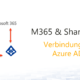 Verbindung zwischen Microsoft 365 und SharePoint Online zu Azure AD