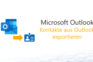 Kontakte aus Outlook exportieren